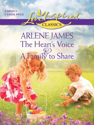cover image of The Heart's Voice and A Family to Share